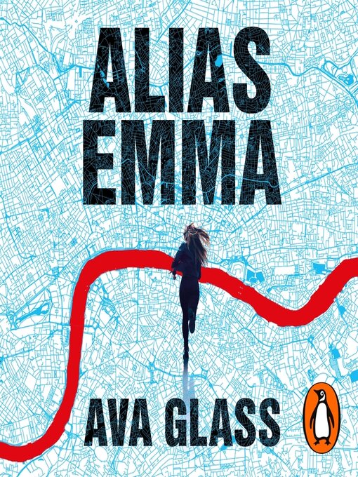 Title details for Alias Emma by Ava Glass - Available